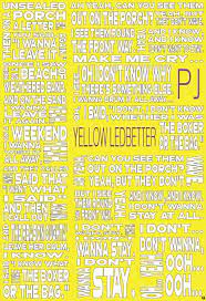 Yellow Ledbetter Pearl Jam Lyric Typography Poster Eddie Vedder Jermey Music Grunge Seattle Nirvana Soundgarden Musique