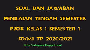Download Soal Pts Uts Pjok Kelas 1 Semester 1 Sd Mi Kurikulum 2013 Tp 2020 2021 Sobang 2