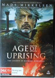 Age of Uprising The Legend of Michael Kohlhaas