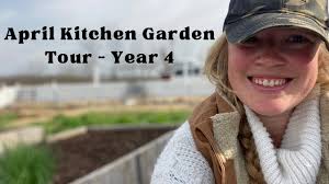 Tour our April Zone 5 (Michigan) Kitchen Garden (Year 4)