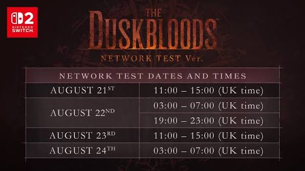 A network test for The Duskbloods on #NintendoSwitch2 will be hosted from August 21st – 24th. Participant application begins on July 22nd. To all prospective Bloodsworn, your participation in the coming Dusk