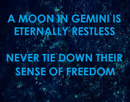 Not Sure About Astrology But Things Do Ring True Gemini Moon Sign Gemini Moon Signs
