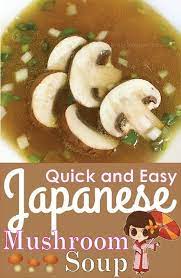 The Best And Easiest Must Try Japanese Mushroom Soup Try My Simple And Quick Recipe On My Blo Japanese Mushroom Soup Mushroom Soup Recipes Mushroom Recipes