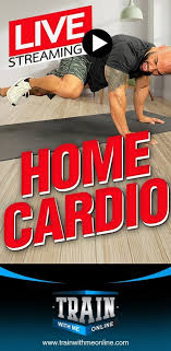 Cardio At Home Live Workout No Equipment Cardio At Home Cardio Workout At Home Workout Routine For Men