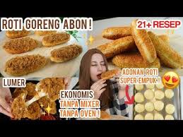 Resep kali ini yaitu roti goreng isi coklat tanpa ulen hanya 1x proofing takaran sendok. Cooking With Tasyi Ep 43 Resep Roti Goreng Abon Adonan Roti Terempuk Dan Ekonomis Youtube Rotis Resep Roti Adonan