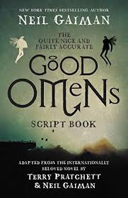 Download Pdf The Quite Nice And Fairly Accurate Good Omens Script Book Free Epub Mobi Ebooks Download Books Good Books Gaiman