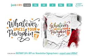 Download Whatever Spices Your Pumpkin Svg Funlurn