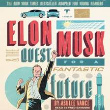 We are here for elon musk, not human drama. Listen Free To Elon Musk And The Quest For A Fantastic Future Young Readers Edition By Ashlee Vance With A Free Trial