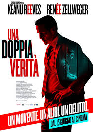Diretto da courtney hunt e dagli stessi produttori di il mistero von bulow, una doppia verità parte da una semplice osservazione. Una Doppia Verita Il Poster Esclusivo Del Dramma Con Keanu Reeves E Renee Zellweger Ciak Magazine