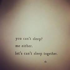 Sleepless quotes sleepless nights what is happiness motivational quotes inspirational quotes depression quotes night quotes daily inspiration quotes anxiety disorder. Famous Quotes About Sleepless Sualci Quotes 2019