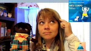 História infantil sobre o corpo- Meu corpo- Ruth Rocha e Anna Flora.