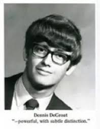 Obituary information for Dennis H. DeGroat