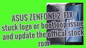Download asus zenfone 2 ze551ml stock rom, flash it on your corrupted device and get it back to a working. Asus Zenfone 2 Fix Bootloop Or Stuuck Logo Fix