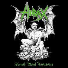 Hirax Discography Heavy Metal Art Rock And Roll Art Thrash Metal