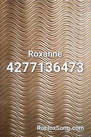 Roxanne Roblox Id Roblox Music Codes The Roblox Robux Hack Gives You The Ability To Generate Unlimited Robux And Tix So Better Roblox Roblox Pictures Coding