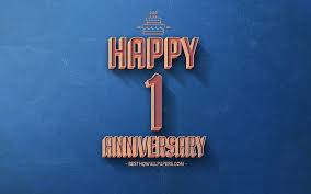 Happy 1st anniversary images hd. 1 Year Anniversary Blue Retro Background 1st Anniversary Sign Retro Anniversary Background Hd Wallpaper Peakpx