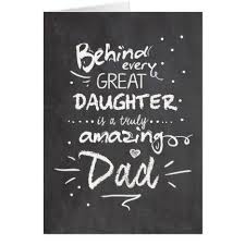 Unique Birthday Quotes For Dad From Daughter Father S Day Card Quote Daughter Chalkboard Zazzle Com Dad Birthday Card Happy Father Day Quotes Father Birthday Cards