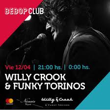 Eduardo guillermo pantano crook, más conocido como willy crook, saxofonista, guitarrista, vocalista y compositor, brindó una jugosa entrevista al portal ultra brit donde tocó el tema de su relación con el indio al principio puso el grito en el cielo porque yo realmente no sabía tocar, sabía beber nada más. Bebop Club Willy Crook Pagina Oficial Funky Torinos Facebook