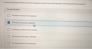 Use the back button if you need to see a step again. What Are The Possible Genotypes Of The Gametes Gizmo