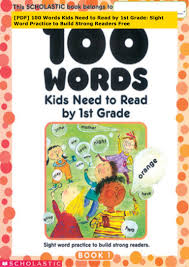 We help your children build good study habits and. Pdf 100 Words Kids Need To Read By 1st Grade Sight Word Practice T