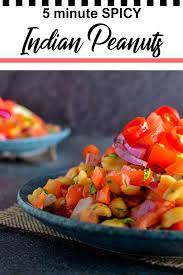 Quick Peanut Chaat Spicy Indian Peanuts Vegetarian Recipes Healthy Spicy Vegetarian Recipes Tasty Vegetarian Recipes