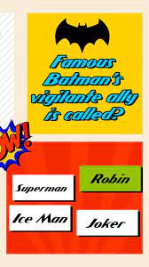 The more questions you get correct here, the more random knowledge you have is your brain big enough to g. Superhero Trivia Questions And Answers For Android Apk Download