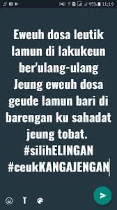 Sejen palid ku cikiih sejen datang ku cileuncang. artinya : 44 Kata Kata Rindu Sahabat Dalam Bahasa Sunda Terpopuler