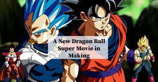 Broly is currently in the making! A New Dragon Ball Super Movie In Making Nilsen Report