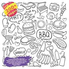 Picture coloring is a mouthwatering activity for your little foodies. Positive Coloring Book Bbq Party Barbecue Grill Let S Cook Trolls Girls Life Kawaii Summer Love Science Funny Nurse Sunshine Sea Creatures Lets Cook And Others Doodle Book Band 1 Amazon De Kelly