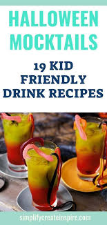 19 Kid Friendly Halloween Mocktails In 2020 Halloween Recipes Drinks Kid Friendly Drinks Recipes Kid Drinks Recipes