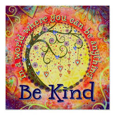 Be Kind Inspirivity Poster Zazzle Com In 2020 Cheerful Art Inspirational Artwork Poster Prints