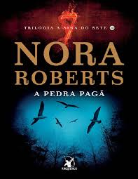Diari d'andorra is a newspaper of the principality of andorra. Nora Roberts A Sina Do Sete 3 A Pedra Paga Oficial Baixar Pdf De Docero Com Br