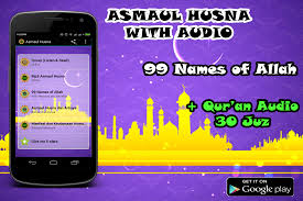 Poster asmaul husna dan artinya pusaka dunia. Ø¯Ø§Ù†Ù„ÙˆØ¯ Asmaul Husna With Audio 1 0 0 Android Apk Com Namesofallah99 Mp3asmaulhusna Apk Ø±Ø§ÛŒÚ¯Ø§Ù†
