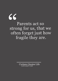 Looking For Quotes Life Quote Love Quotes Quotes About Relationships And Best Life Quote Love Parents Quotes Father Love Quotes Love Your Parents Quotes