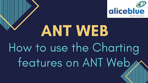 How To Use The Stock Chart And Its Features In Ant Web Trading Platform Alice Blue Software Process
