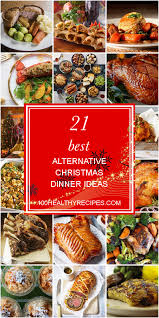 Growing up, my mother loved taking breaks from tradition to throw these elaborate themed christmases. 21 Best Alternative Christmas Dinner Ideas Best Diet And Healthy Recipes Ever Recipes Collection