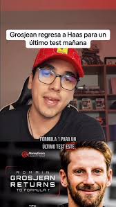 Grosjean tendrá su ultimo test este viernes con Haas #formuła1 #f1 #haas