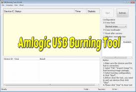 Amlogic Usb Burning Tool V2 1 6 8 Free 100 Working