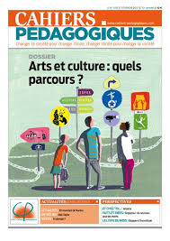 Arts Et Culture Quels Parcours La Librairie Des Cahiers Pedagogiques Cahiers Pedagogiques Rythmes Scolaires Culture Art