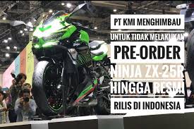 Kamis, 22 april 2021 | 11:31 wib. Surat Terbuka Pt Kmi Harap Bersabar Menunggu Ninja Zx R25 Rilis Resmi Di Indonesia