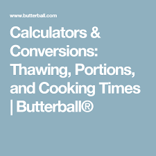 calculators conversions thawing portions and cooking