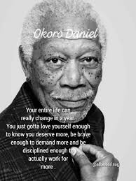 Love yourself enough to know you deserve more.