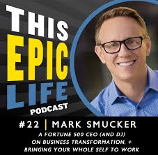 Mark Smucker: A Fortune 500 CEO