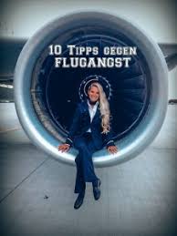 Flugbegleiter Blog Tipps Gegen Flugangst Flying Evi