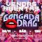 GONGADA DRAG event image
