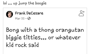 Pin By Sonja Thompson On A Little Sun To Brighten The Day In 2020 The Boogie Kid Rock Sayings