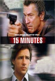 15 minutes is a cynical, savage satire about violence, the media and depravity. 15 Minutes 2001 In Hindi Watch Full Movie Free Online Hindimovies To