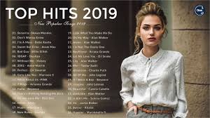 New Pop Songs Playlist 2019 Top 40 Songs Of 2019 Best Hits Music Playlist