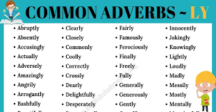 Adverbs List List Of 95 Important Adverbs With Ly Adverbs English Study Adjectives
