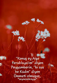 Konus Ey Aise Ferahlayalim Diyen Peygamberin Bi Sus Be Kadin Diyen Ummeti Olmusuz Zeynepsureyya Fotograf Yaz Kadin